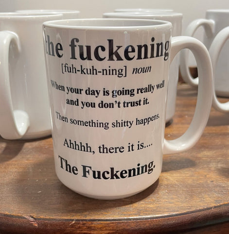 The Fuckening Mug